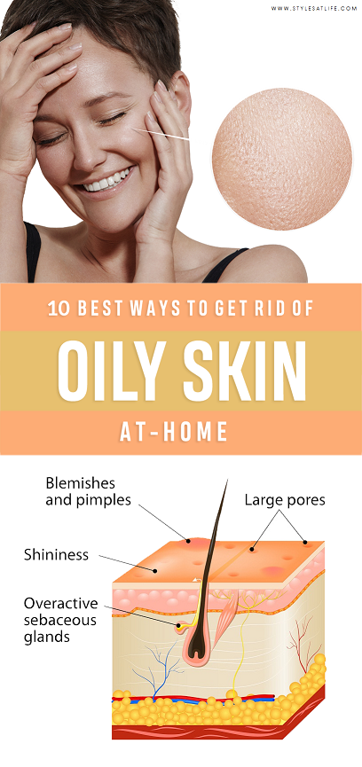 home remedies to get rid of oily skin at home