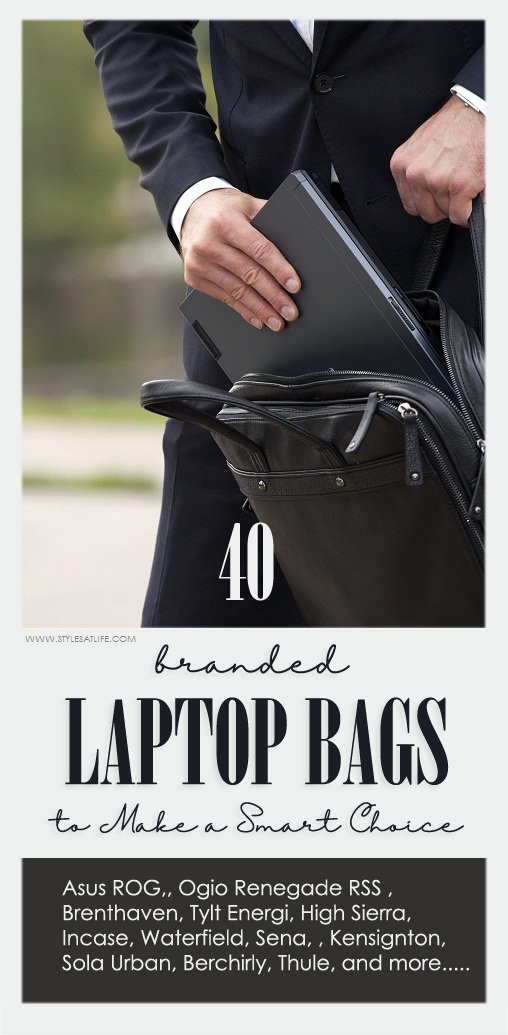 40 Best Branded Laptop Bags to Make a Smart Choice