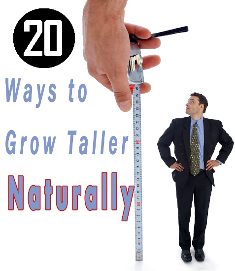 20 Ways To Grow Taller Naturally